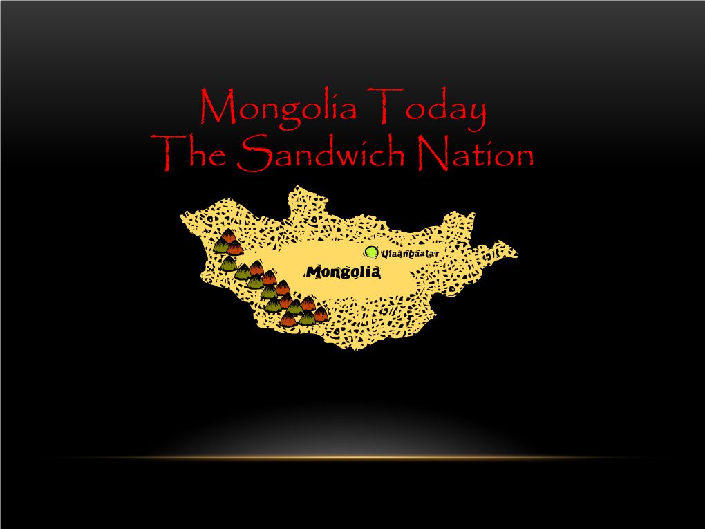 Mongolia Today Powerpoint