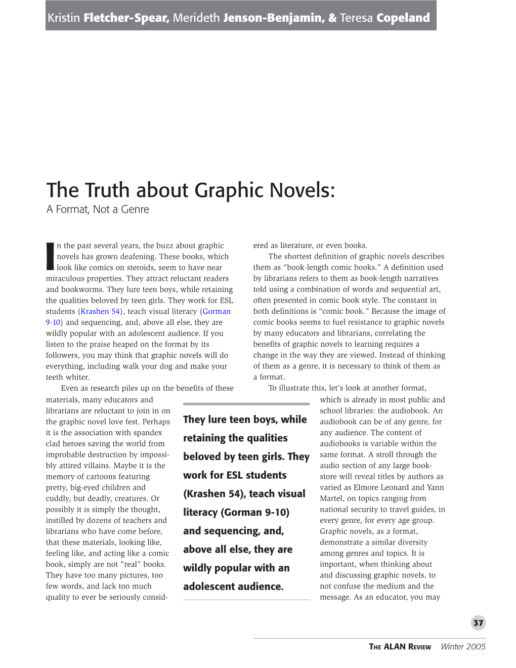 The Truth About Graphic Novels: a Format, Not a Genre