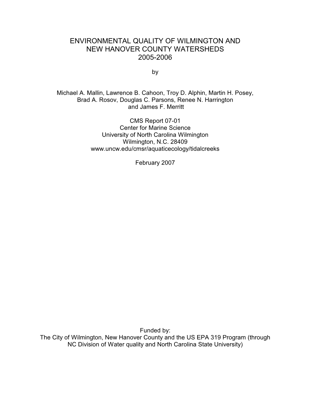 Environmental Quality of Wilmington and New Hanover County Watersheds 2005-2006