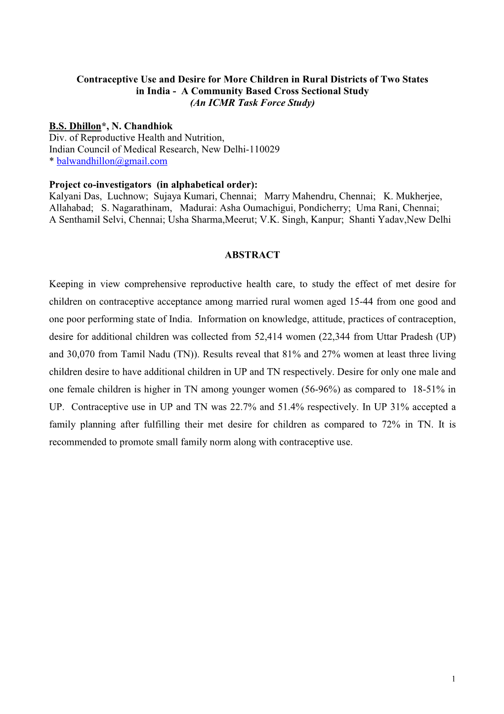 Contraceptive Knowledge, Practices and Utilization of Services in the Rural Areas of India (An ICMR Task Force Study) Indian J Med Sci