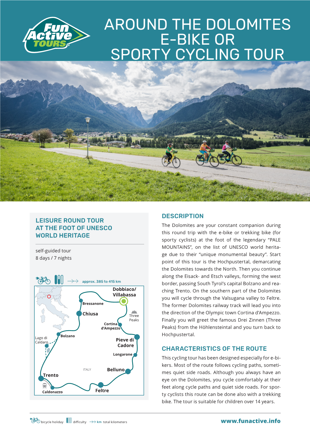 Around the Dolomites E-Bike Or Sporty Cycling Tour