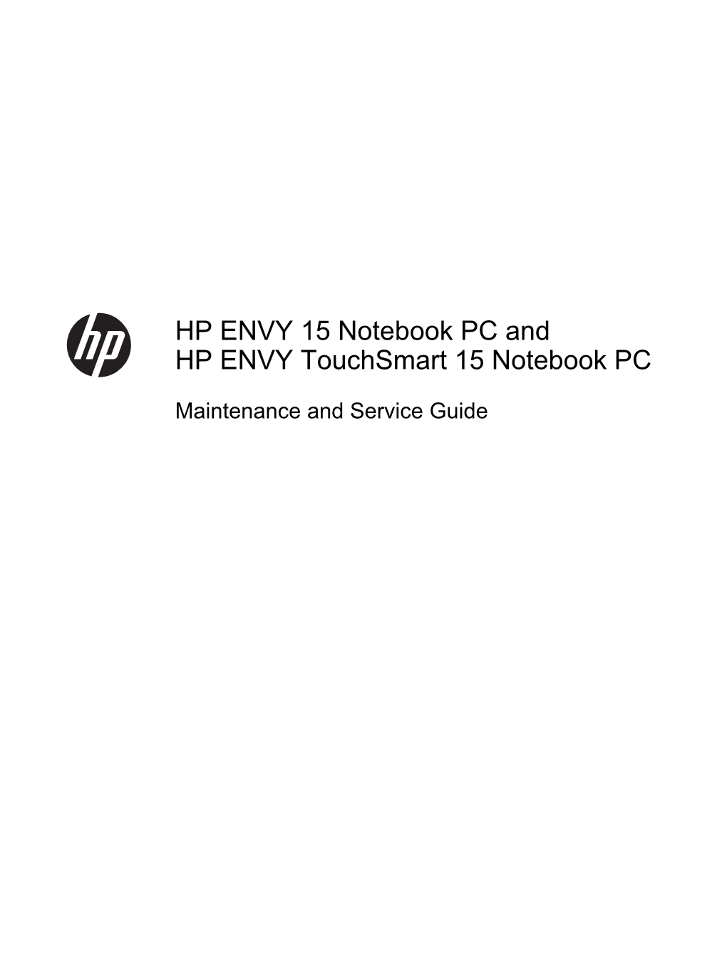 HP ENVY 15 Notebook PC and HP ENVY Touchsmart 15 Notebook PC