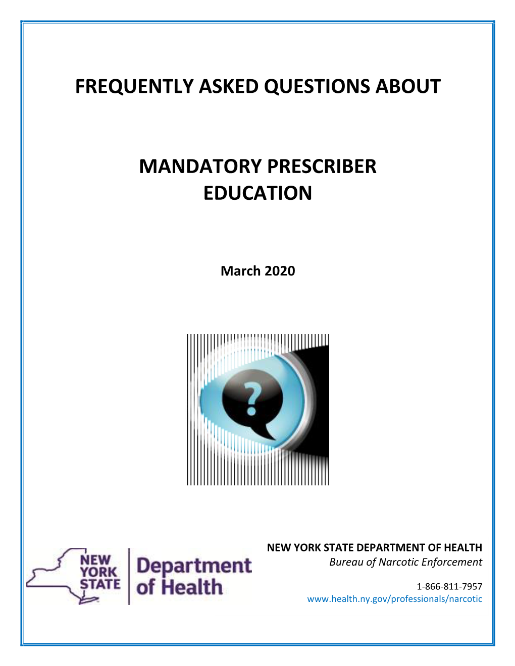 Mandatory Prescriber Education