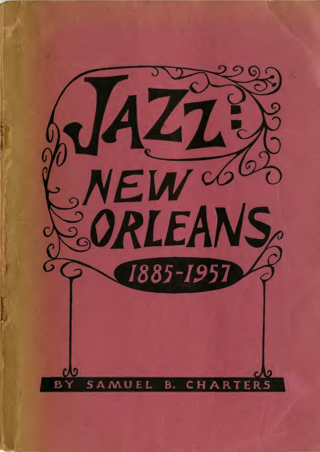 Jazz: New Orleans 1885-1957