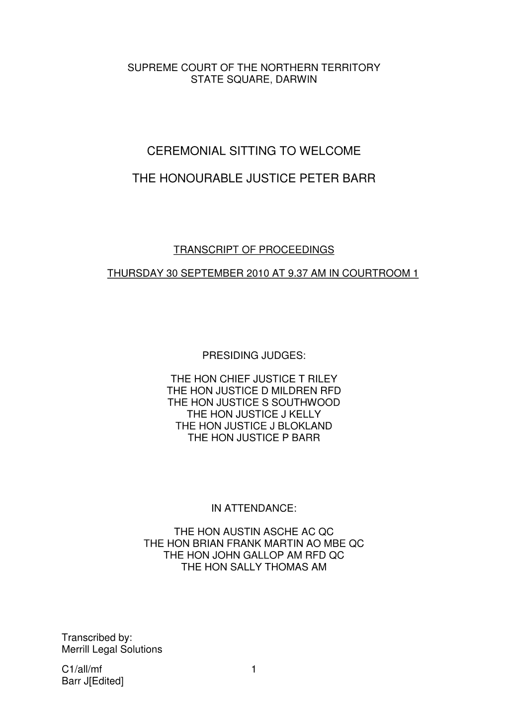 Remarks at the Swearing-In of Justice Peter Barr