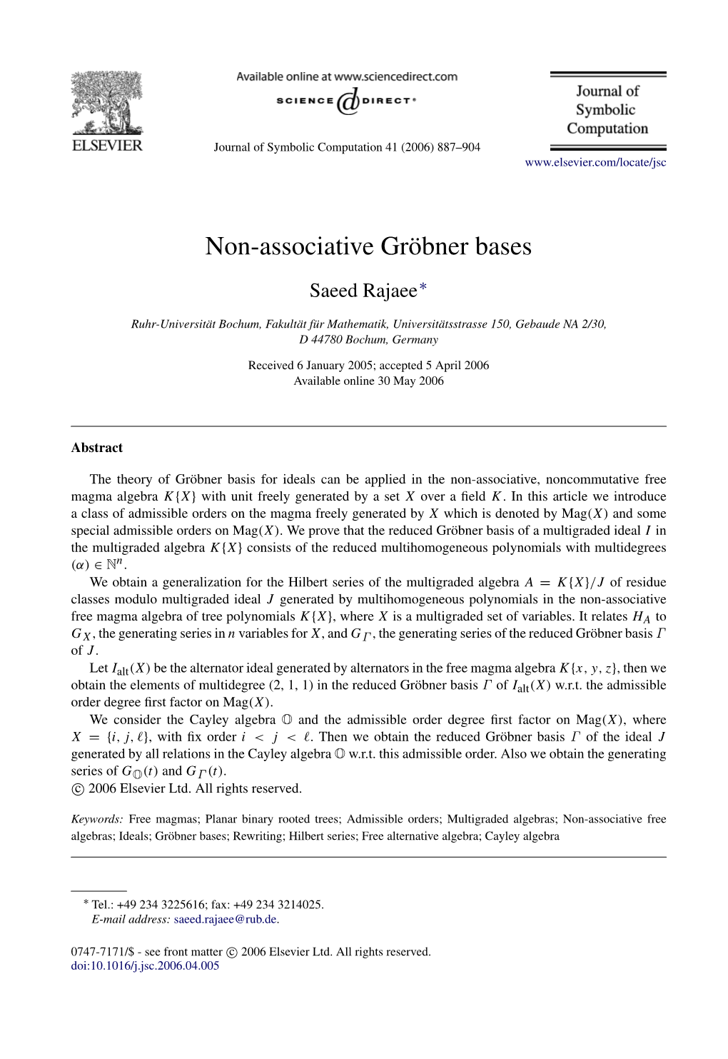 Non-Associative Gr¨Obner Bases