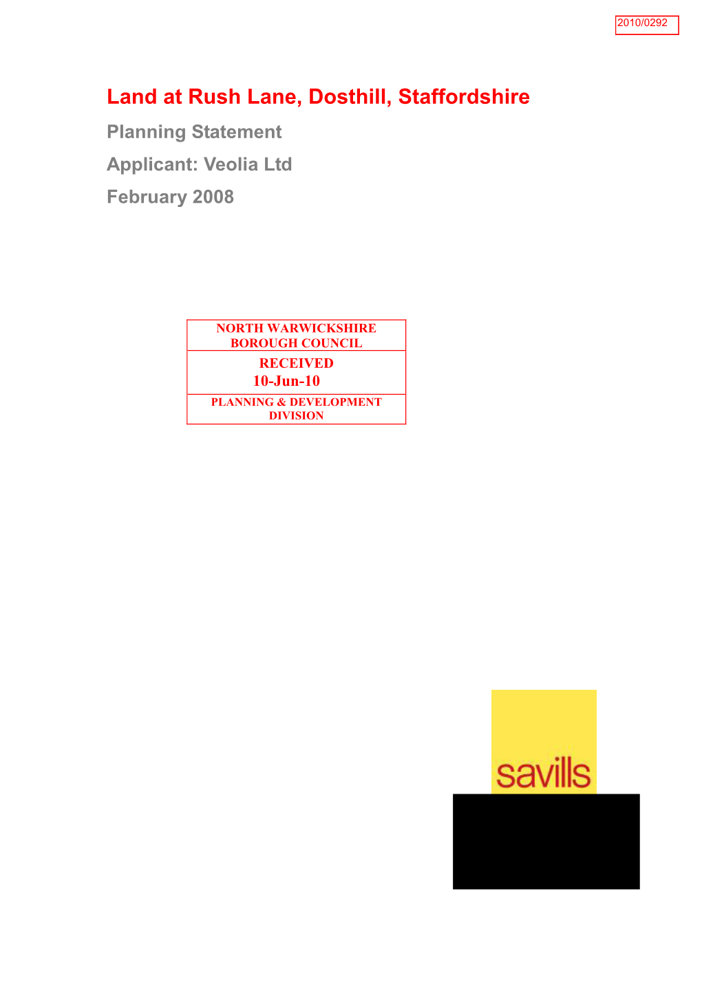 Land at Rush Lane, Dosthill, Staffordshire Planning Statement Applicant: Veolia Ltd February 2008