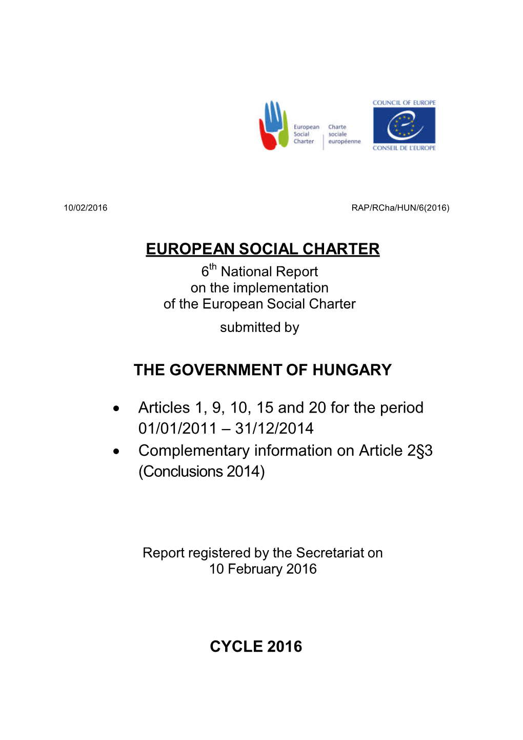 European Social Charter the Government of Hungary