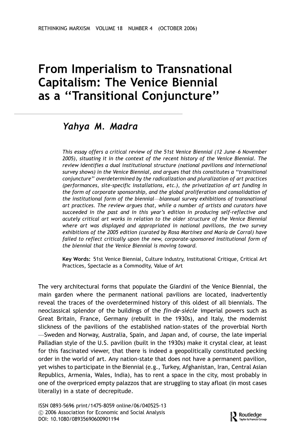 From Imperialism to Transnational Capitalism: the Venice Biennial As a ‘‘Transitional Conjuncture’’