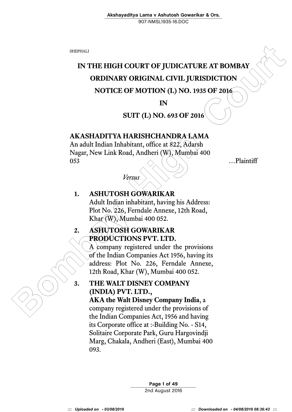 In the High Court of Judicature at Bombay Ordinary Original Civil Jurisdiction Notice of Motion (L) No