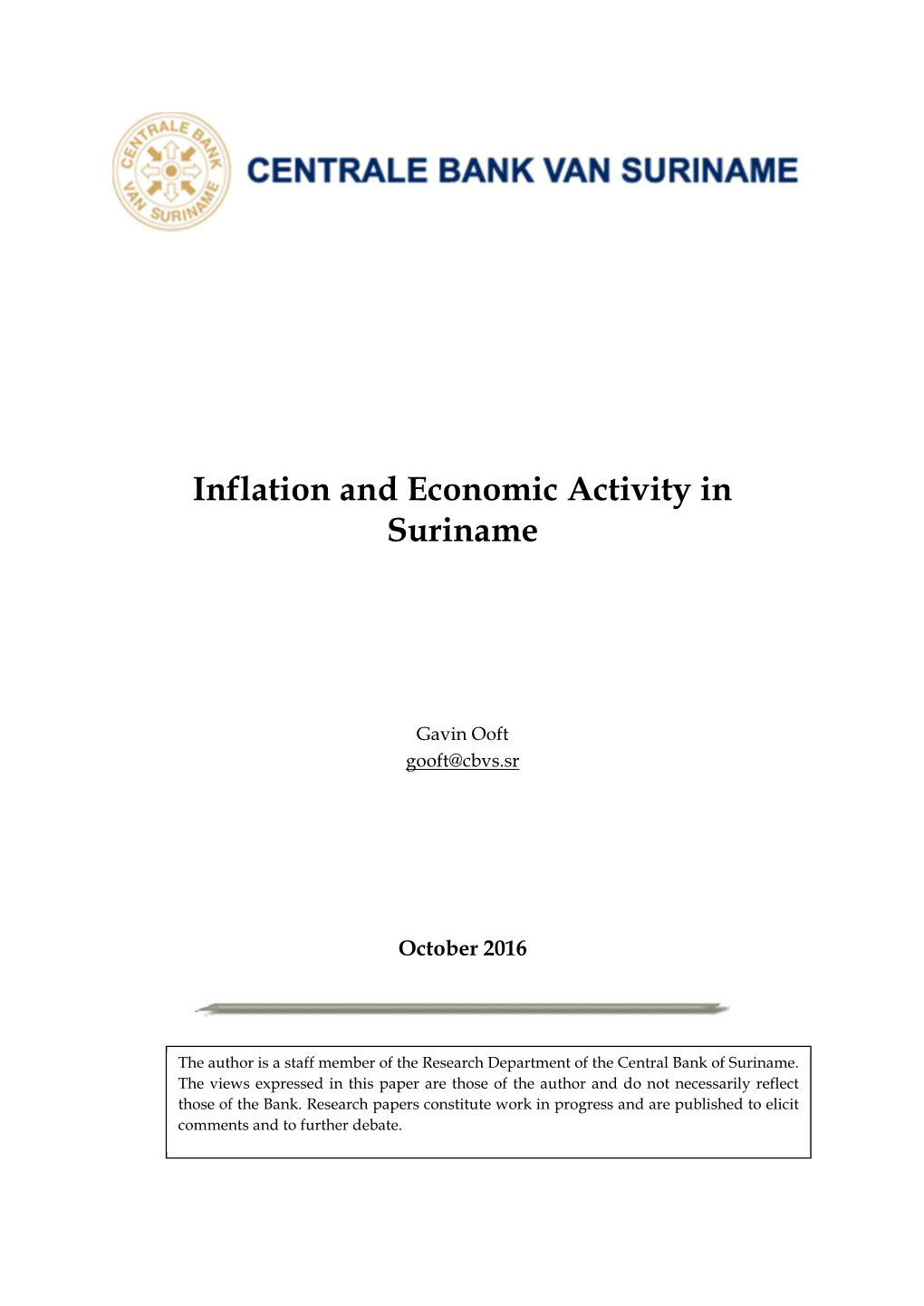 Inflation and Economic Activity in Suriname