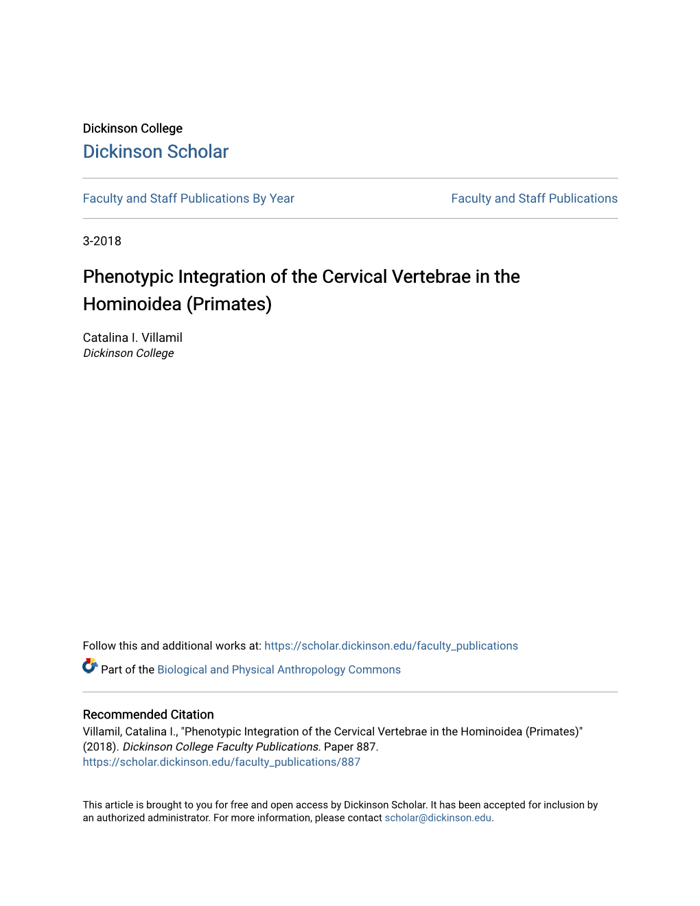 Phenotypic Integration of the Cervical Vertebrae in the Hominoidea (Primates)