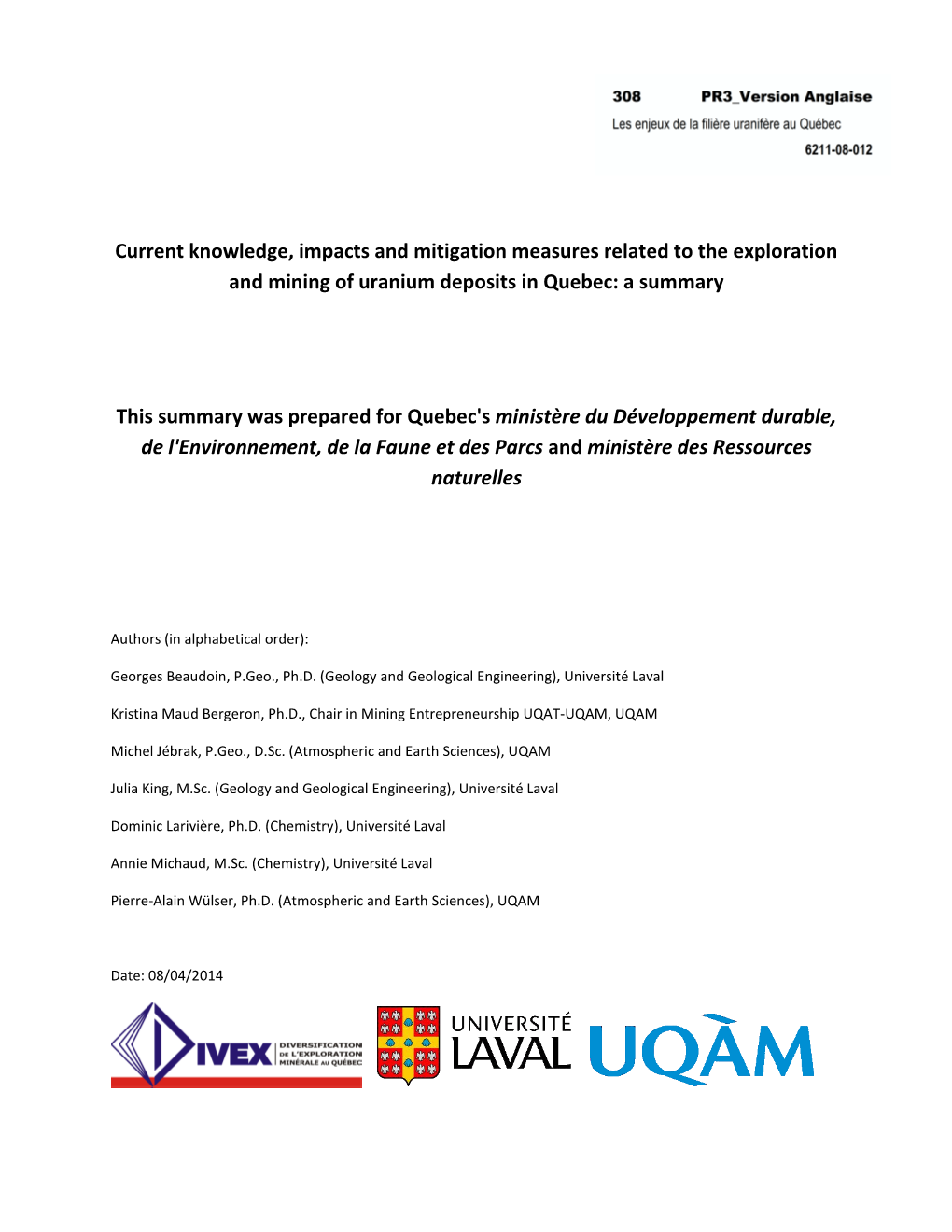 Current Knowledge, Impacts and Mitigation Measures Related to the Exploration and Mining of Uranium Deposits in Quebec: a Summary