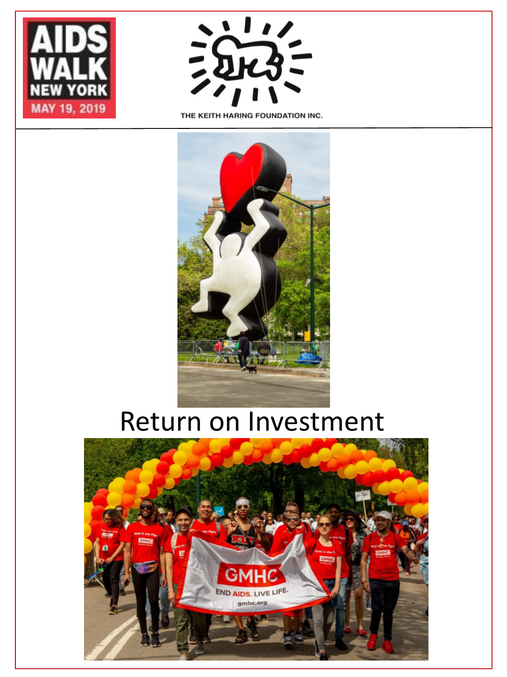 Return on Investment the Keith Haring Foundation Sponsorship Overview