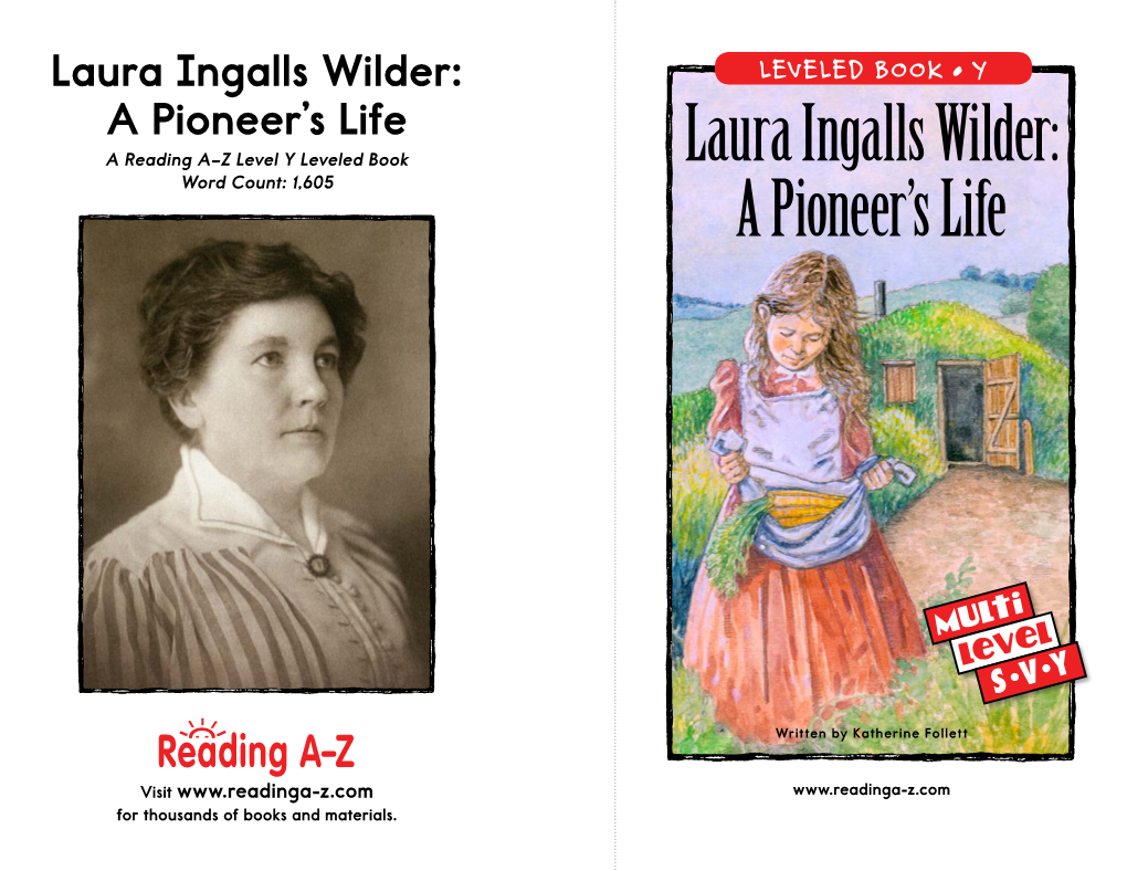 Laura Ingalls Wilder: a Pioneer's Life