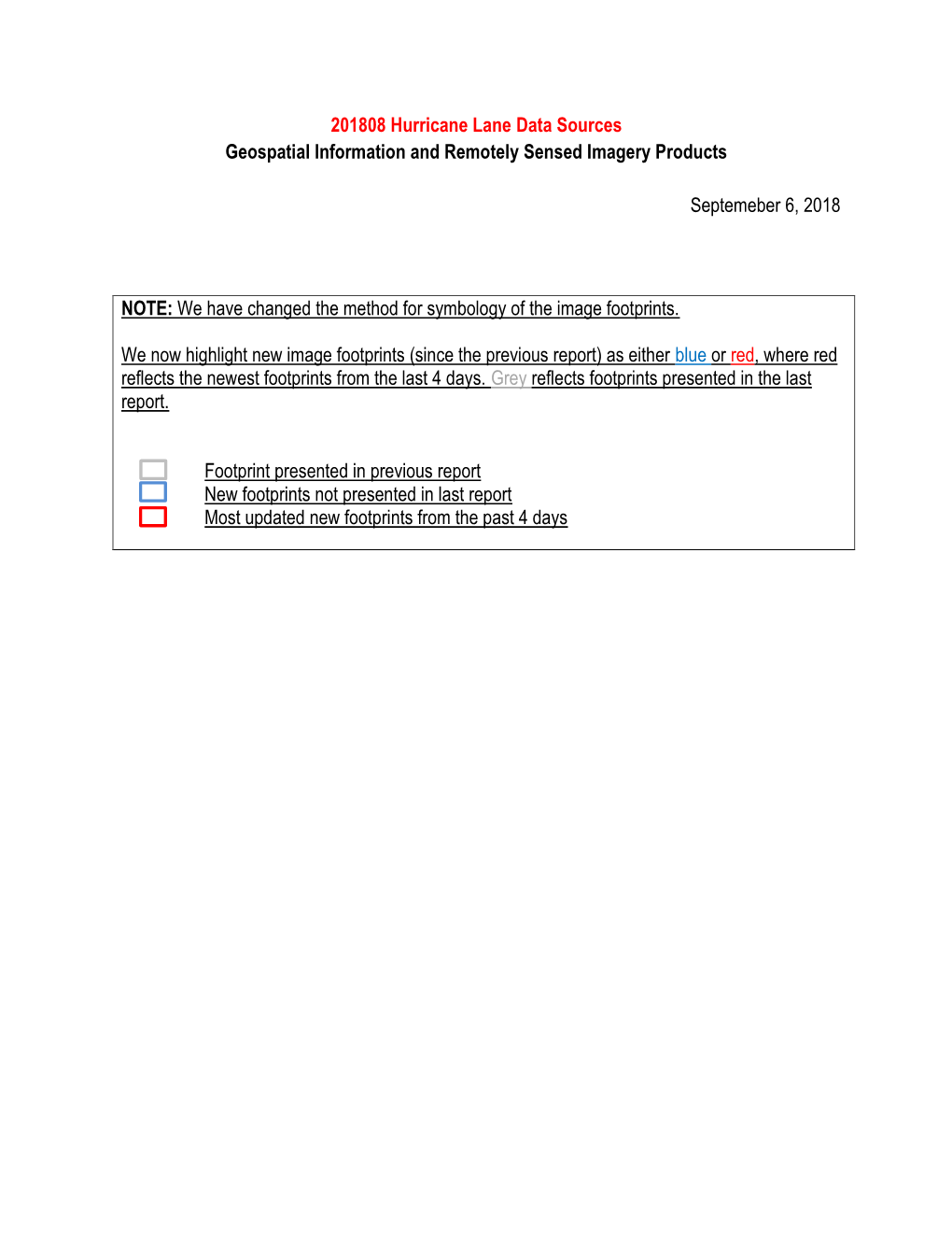 201808 Hurricane Lane Data Sources Geospatial Information and Remotely Sensed Imagery Products