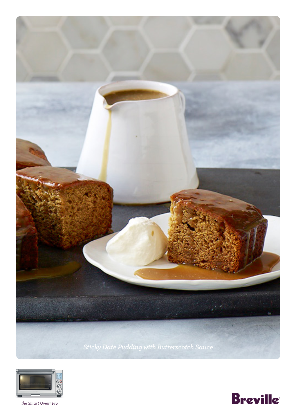 Sticky Date Pudding with Butterscotch Sauce