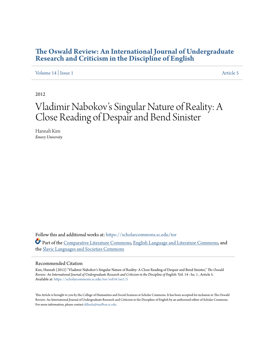 Vladimir Nabokov's Singular Nature of Reality: a Close Reading of Despair and Bend Sinister