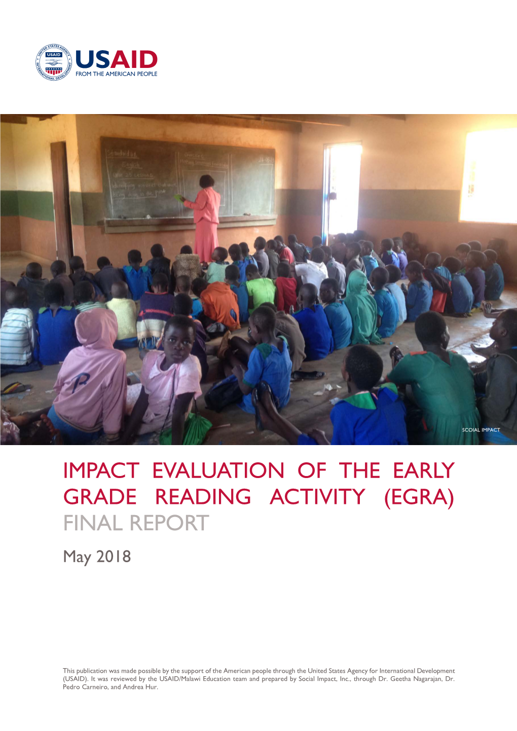 IMPACT EVALUATION of the EARLY GRADE READING ACTIVITY (EGRA) FINAL REPORT May 2018