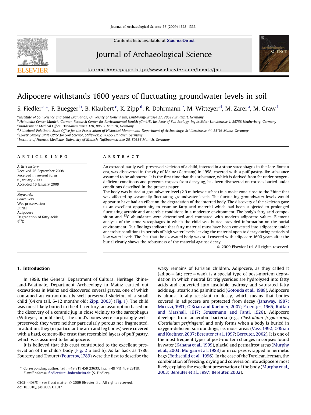 Adipocere Withstands 1600 Years of Fluctuating Groundwater Levels in Soil