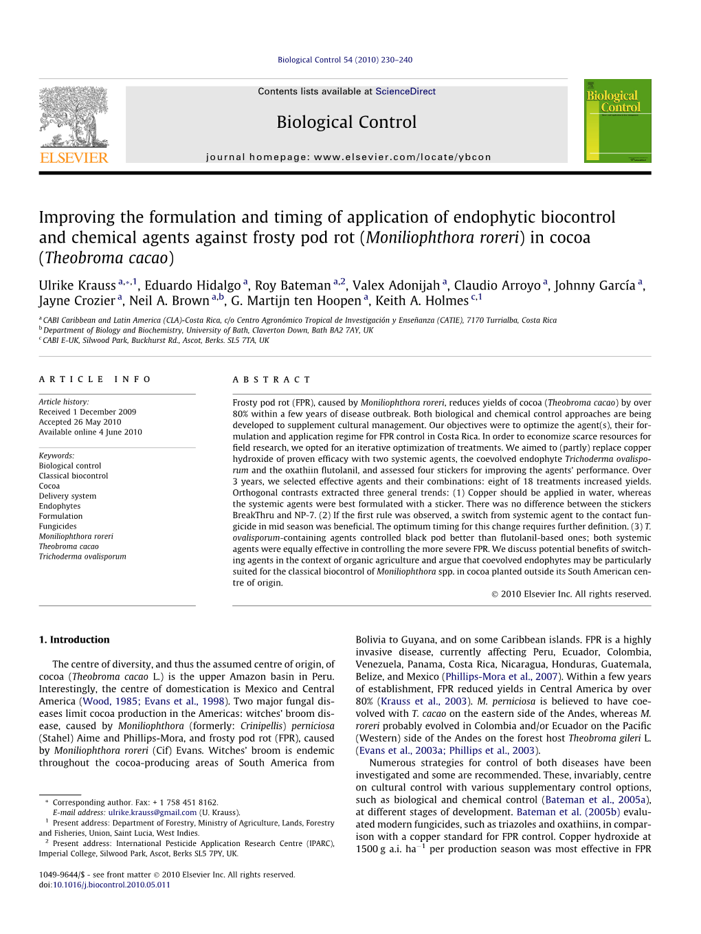 Improving the Formulation and Timing of Application of Endophytic Biocontrol and Chemical Agents Against Frosty Pod