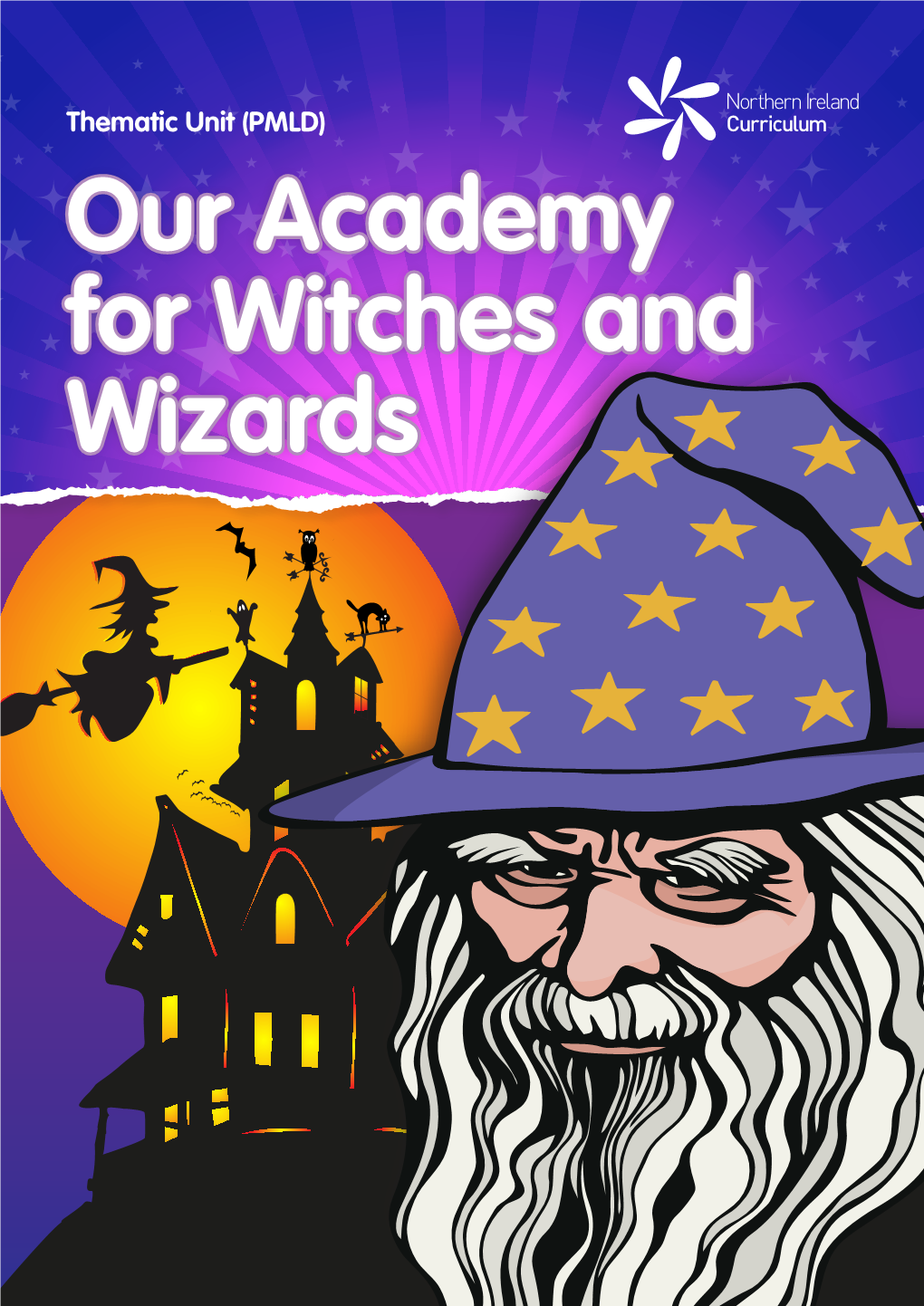 (PMLD) Our Academy for Witches and Wizards