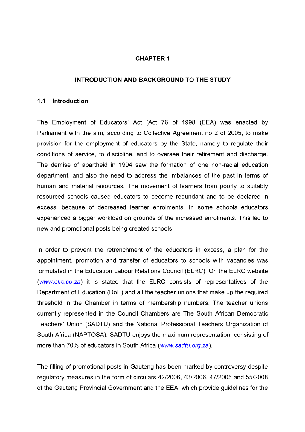 The Involvement of Teacher Unions During the Implementation of the Employment of Educators