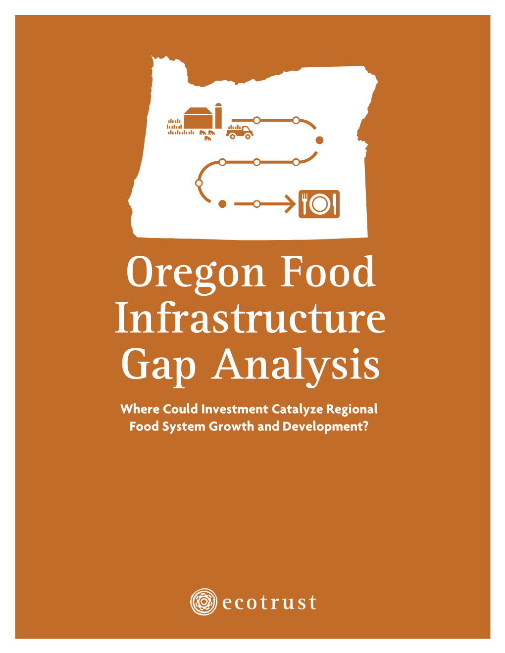 Oregon Food Infrastructure Gap Analysis