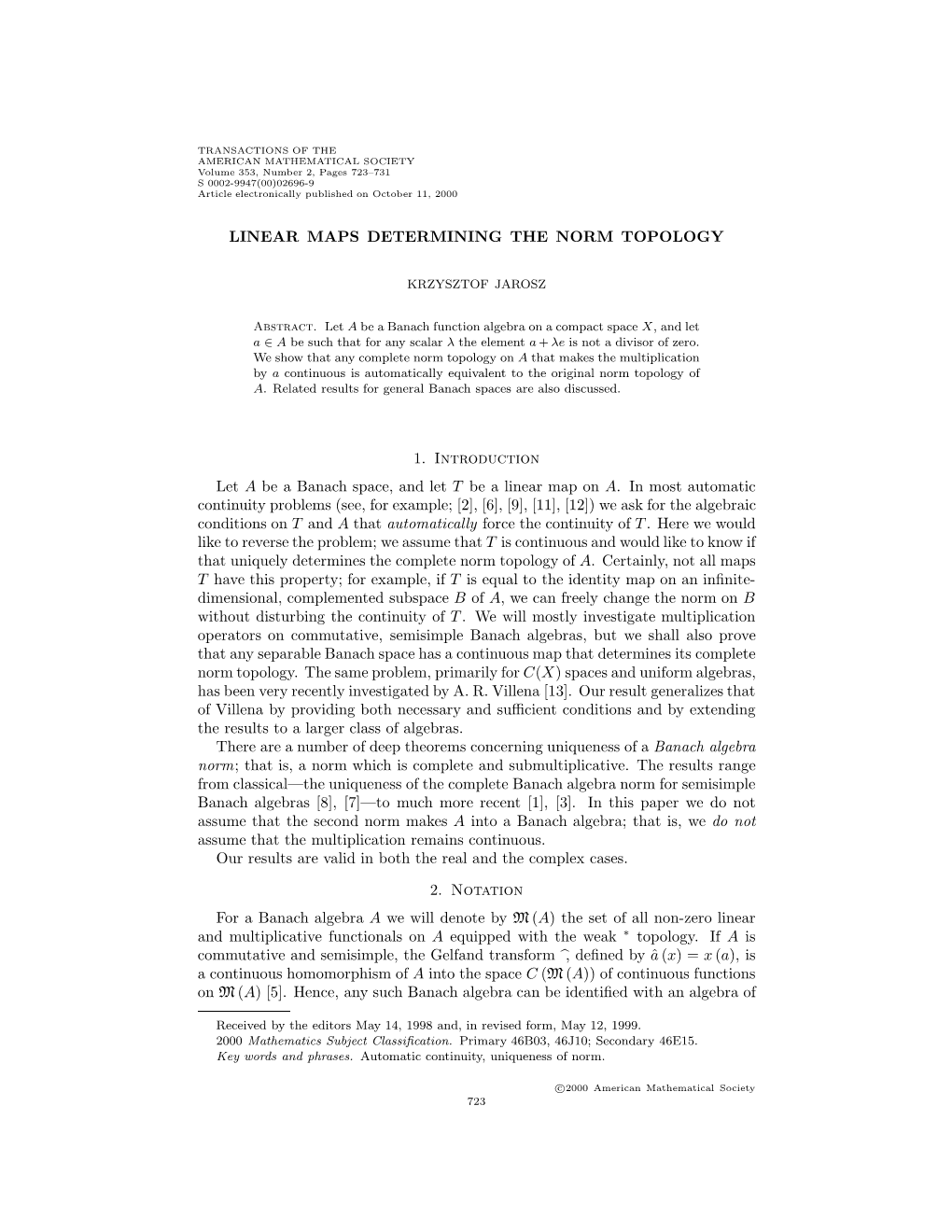 LINEAR MAPS DETERMINING the NORM TOPOLOGY 1. Introduction