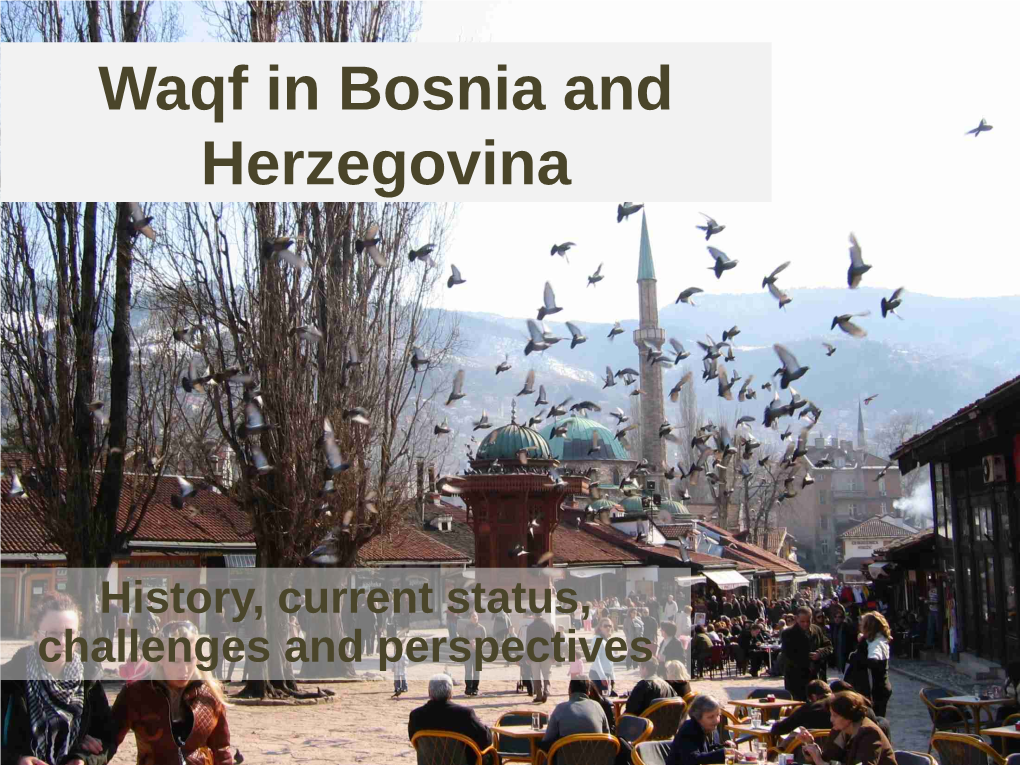 Waqf in Bosnia and Herzegovina