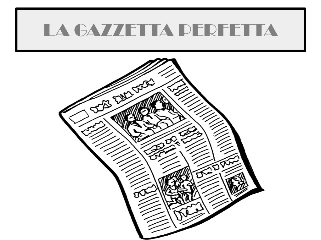 La Gazzetta Perfetta