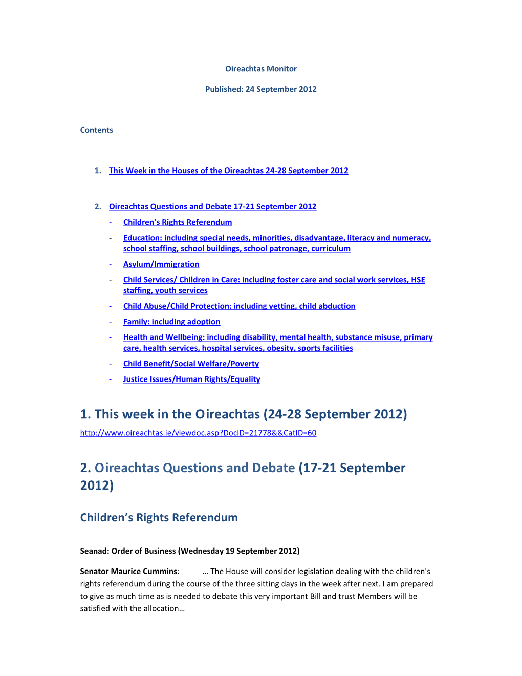 2. Oireachtas Questions and Debate (17-21 September 2012)