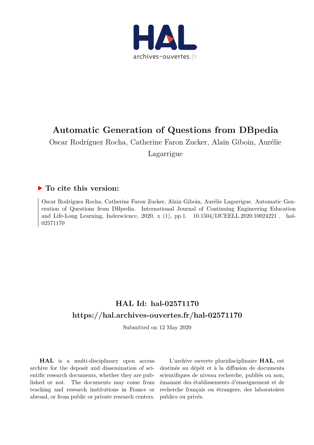 Automatic Generation of Questions from Dbpedia Oscar Rodríguez Rocha, Catherine Faron Zucker, Alain Giboin, Aurélie Lagarrigue