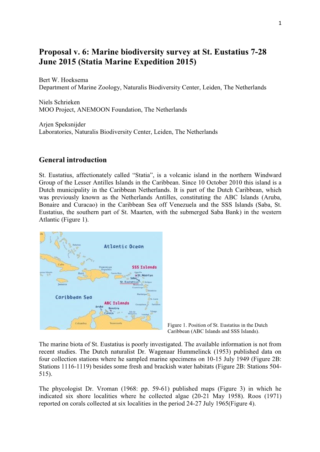 Proposal V. 6: Marine Biodiversity Survey at St. Eustatius 7-28 June 2015 (Statia Marine Expedition 2015)