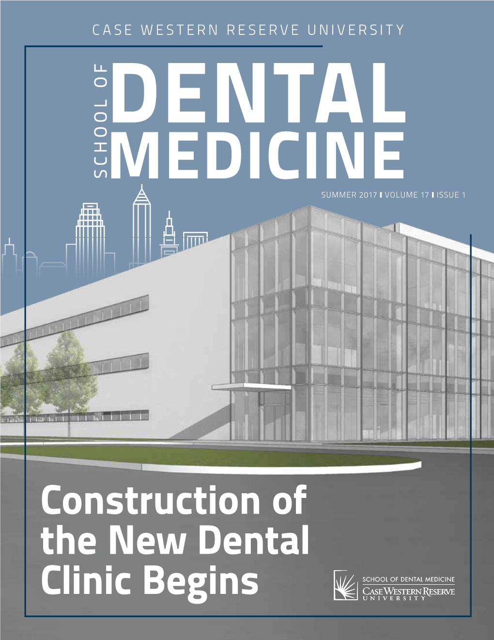 Construction of the New Dental Clinic Begins CONTENTS