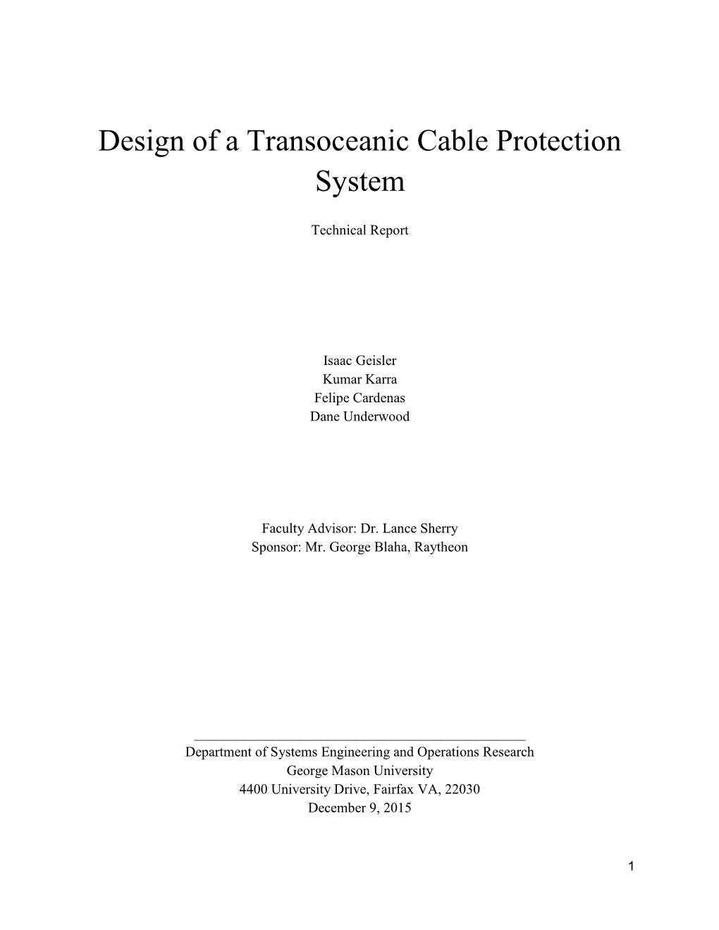 Design of a Transoceanic Cable Protection System