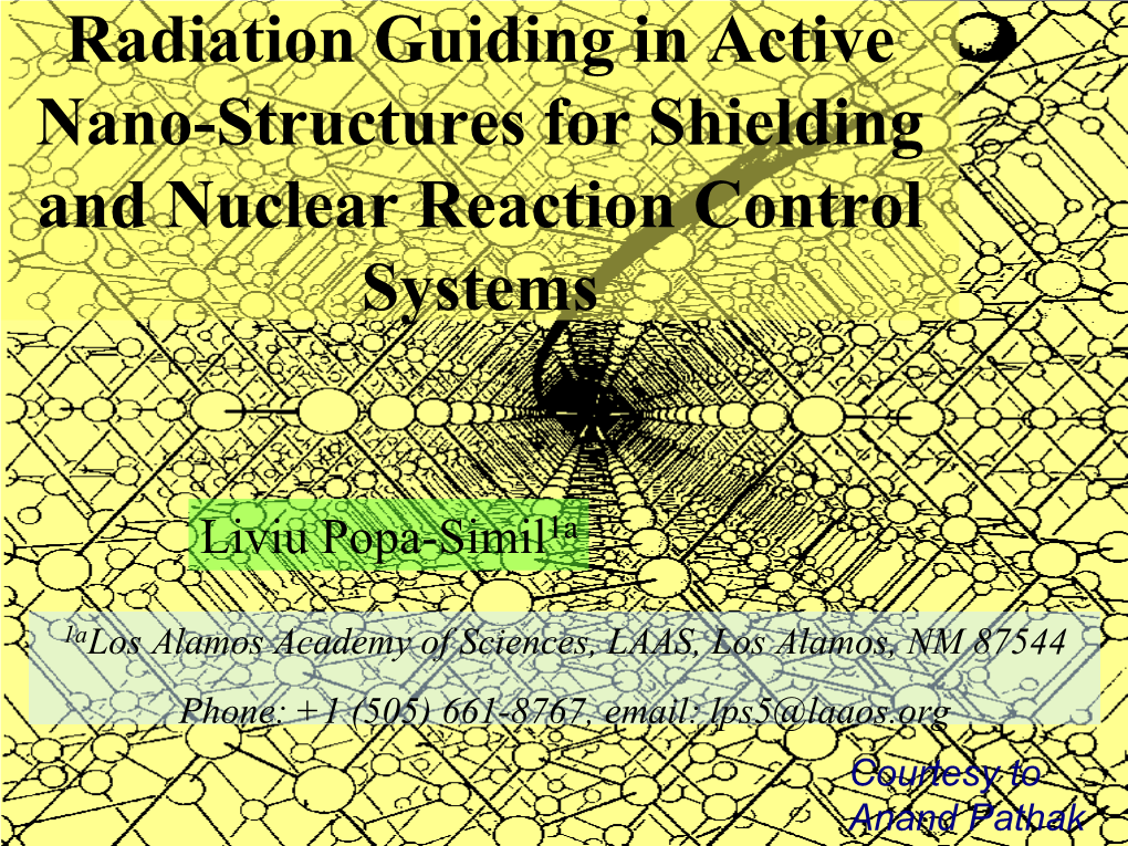 Radiation Guiding in Active Nano-Structures for Shielding and Nuclear Reaction Control Systems