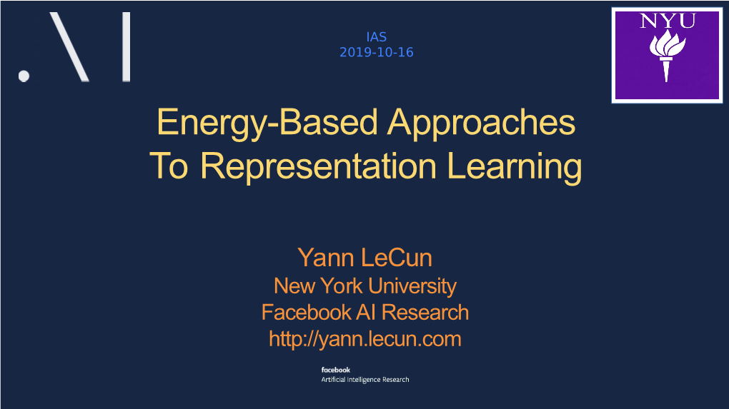 Energy-Based Approaches to Representation Learning