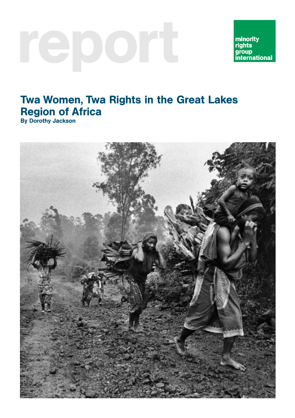 Twa Women, Twa Rights in the Great Lakes Region of Africa