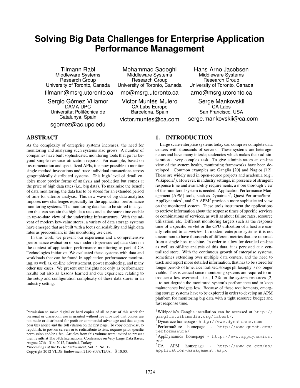 Solving Big Data Challenges for Enterprise Application Performance Management