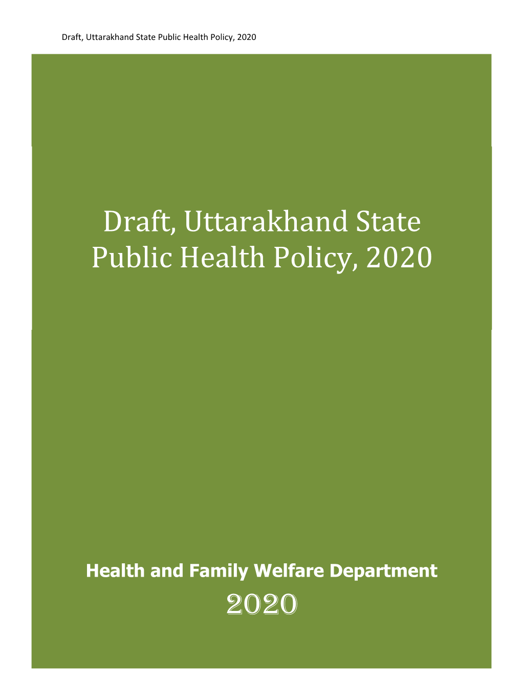 2020 Draft, Uttarakhand State Public Health Policy, 2020