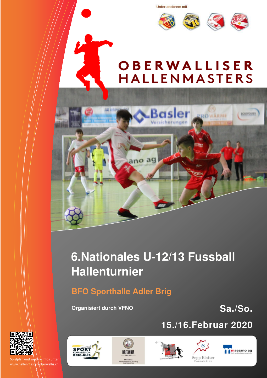 6.Nationales U-12/13 Fussball Hallenturnier