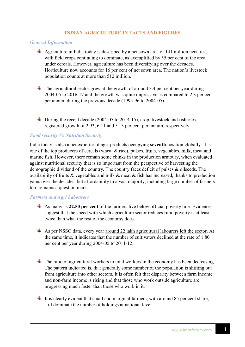 INDIAN AGRICULTURE in FACTS and FIGURES General Information