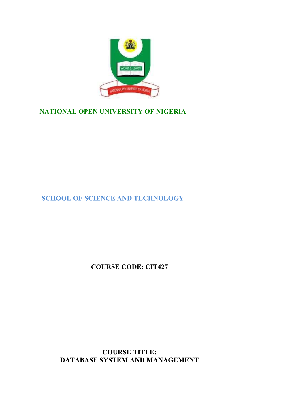 Cit427 Course Title: Database System and Manag