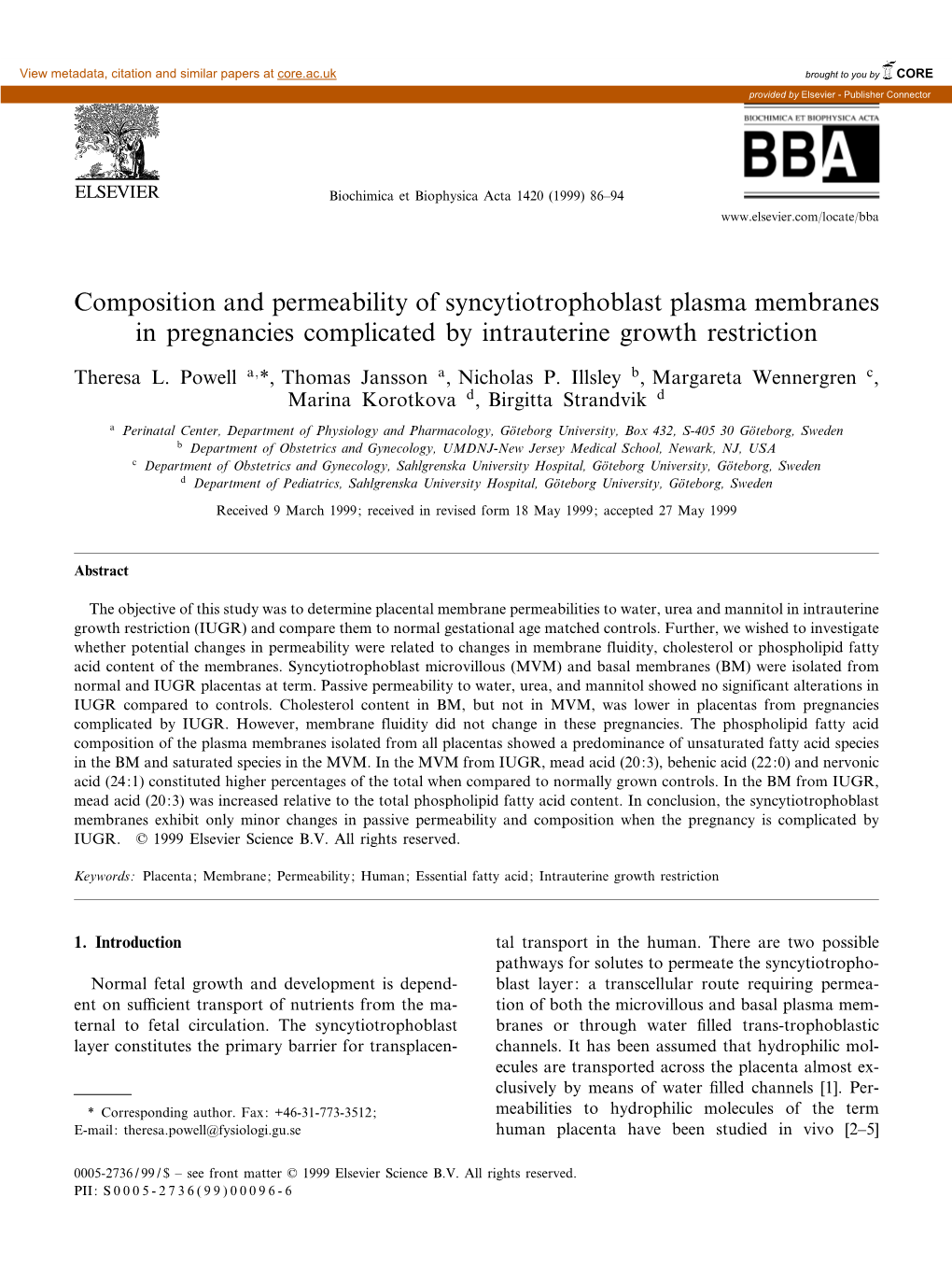 Composition and Permeability of Syncytiotrophoblast Plasma Membranes in Pregnancies Complicated by Intrauterine Growth Restriction