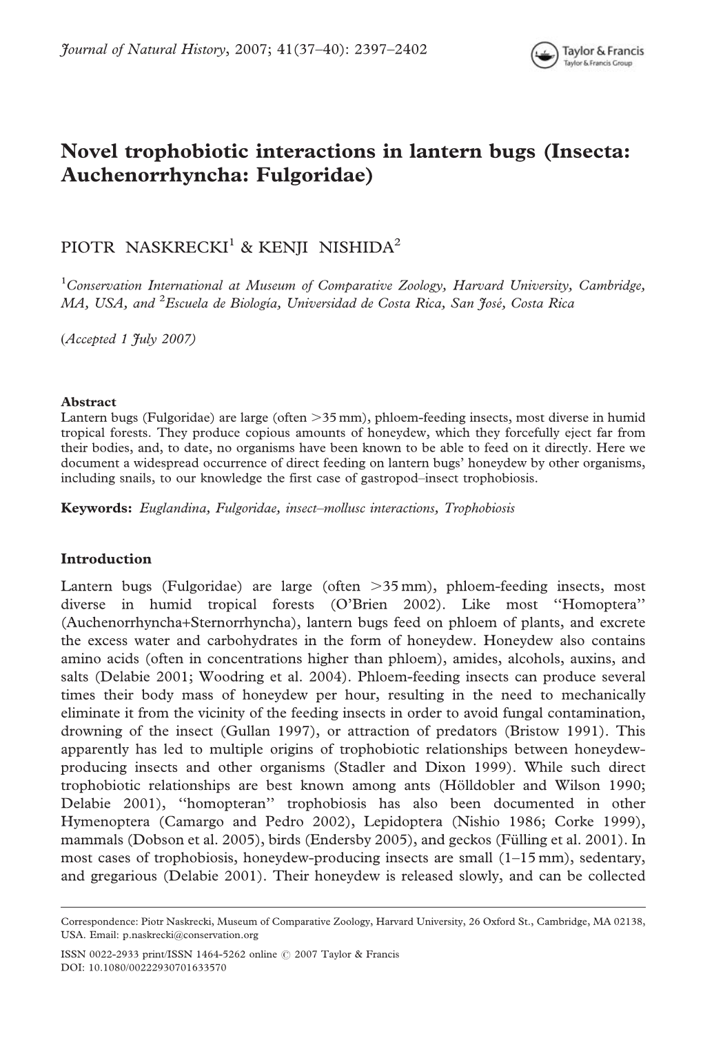 Novel Trophobiotic Interactions in Lantern Bugs (Insecta