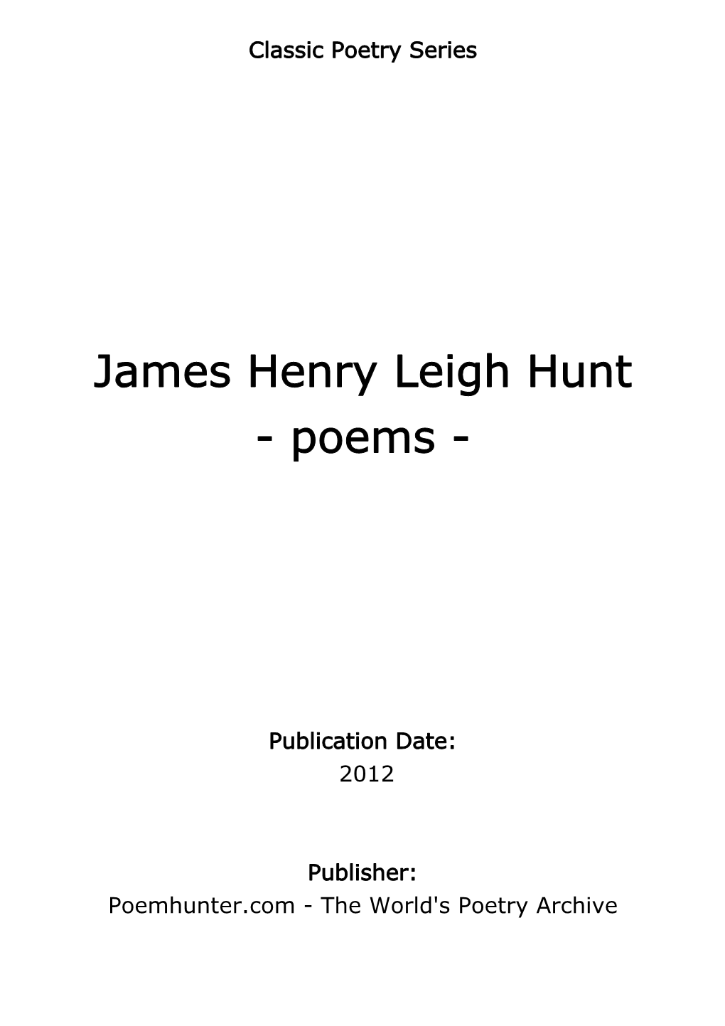 James Henry Leigh Hunt - Poems