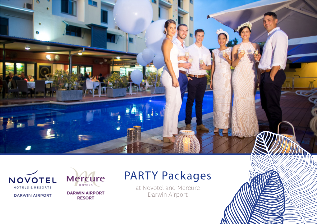 PARTY Packages at Novotel and Mercure Darwin Airport CANAPES