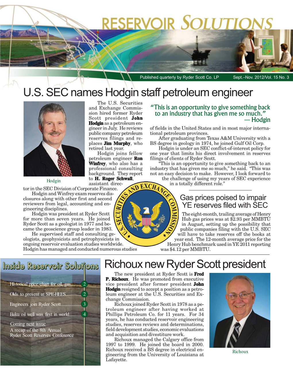 U.S. SEC Names Hodgin Staff Petroleum Engineer Richoux New