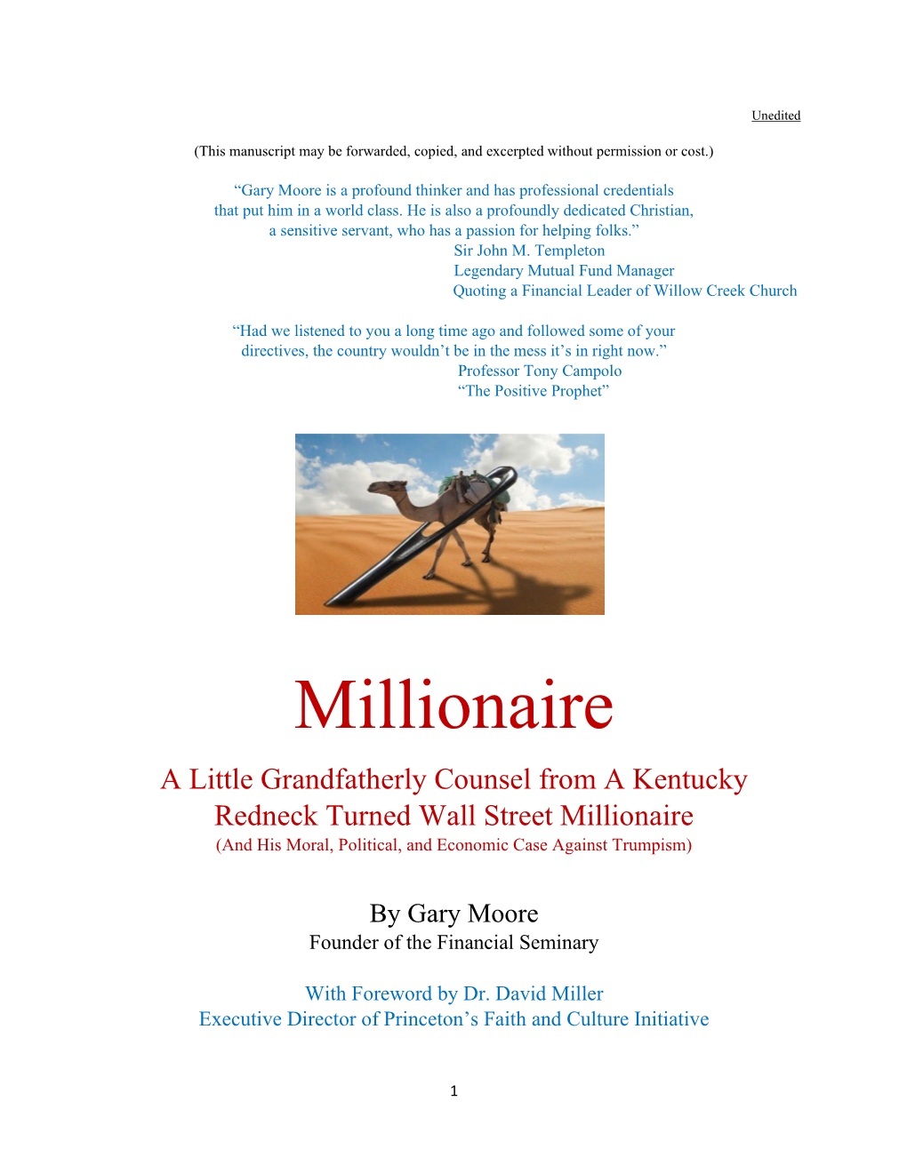 Millionaire a Little Grandfatherly Counsel from a Kentucky Redneck Turned Wall Street Millionaire (And His Moral, Political, and Economic Case Against Trumpism)